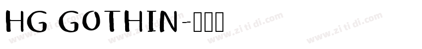 HG GOTHIN字体转换
